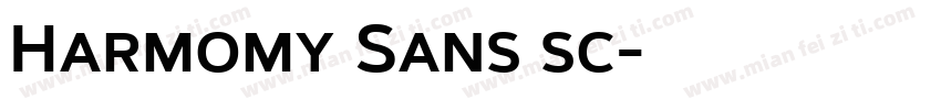 Harmomy Sans sc字体转换